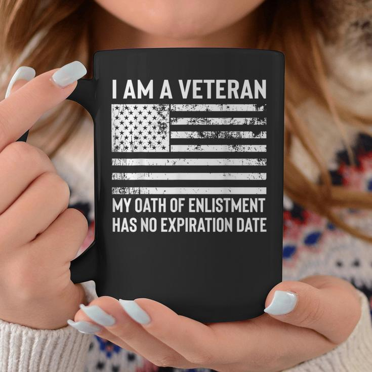 I Am A Veteran My Oath Has No Expiration Date Us Flag Coffee Mug Unique Gifts