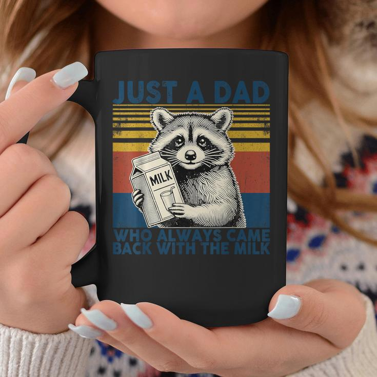 Vintage Racoon Just A Dad Who Always Came Back With The Milk Coffee Mug Unique Gifts