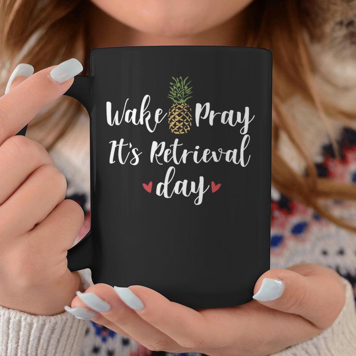 Wake Pray Its Retrieval Day Ivf Pineapple Transfer Day Coffee Mug Unique Gifts