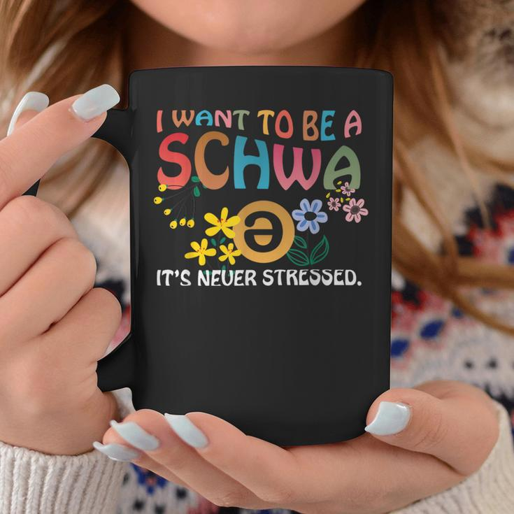 Wave I Want To Be A Schwa It's Never Stressed Coffee Mug Funny Gifts