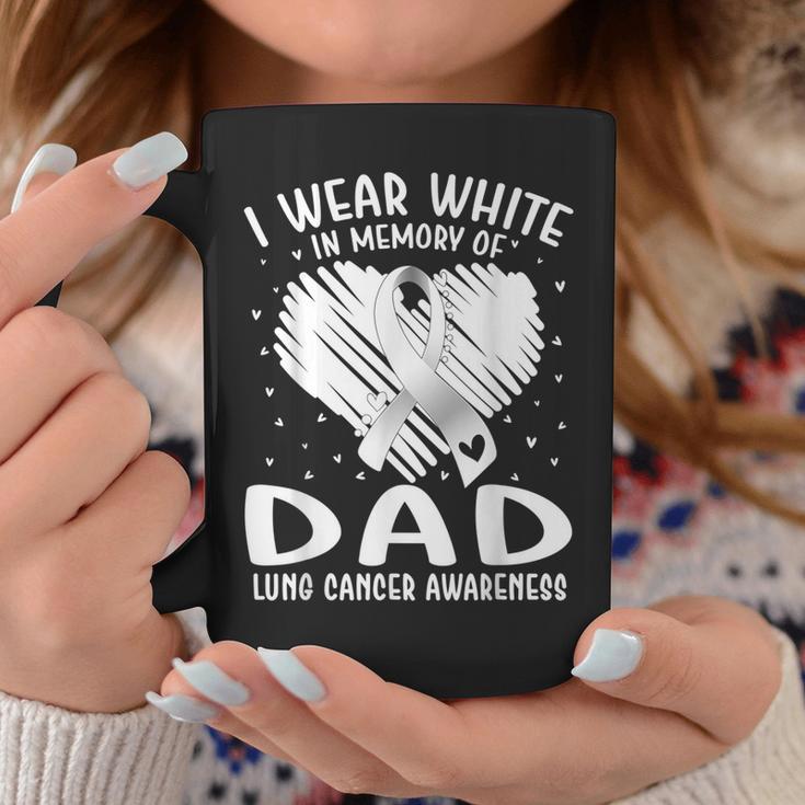 I Wear White In Memory Of My Dad Lung Cancer Awareness Coffee Mug Unique Gifts