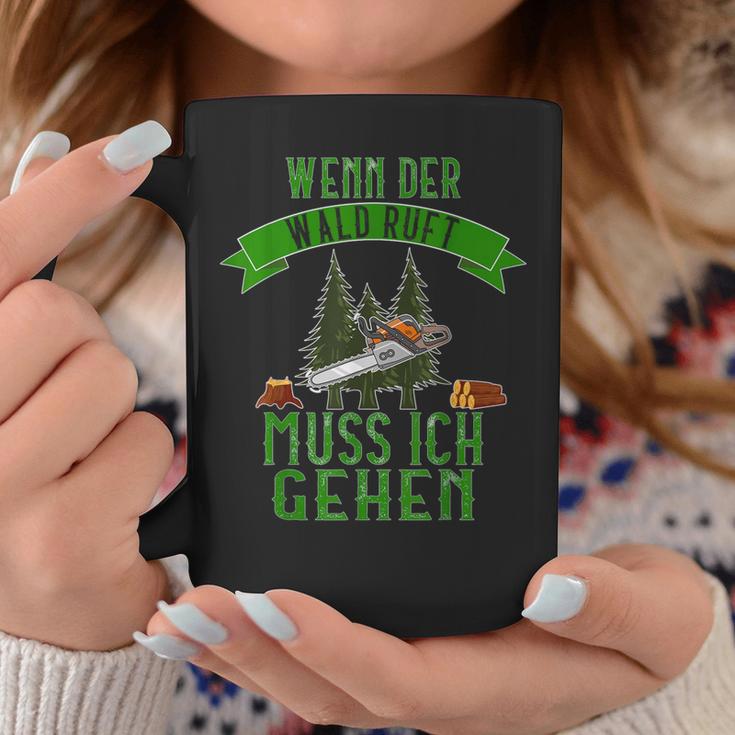 Wenn Der Forest Rufung Muss Ich Ggehen Forestry Worker S Tassen Lustige Geschenke