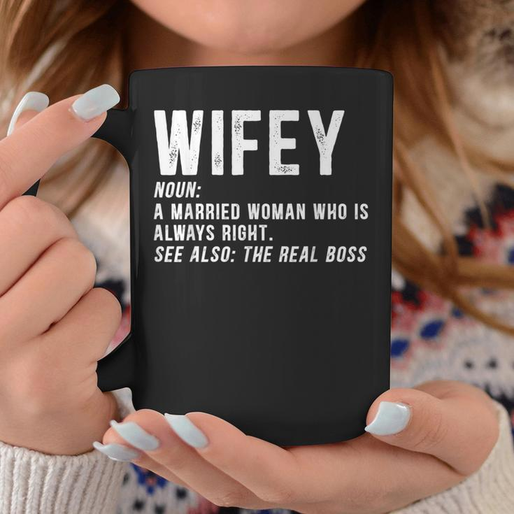 Wifey Defintion For A Mom & Wife Always Right Coffee Mug Unique Gifts