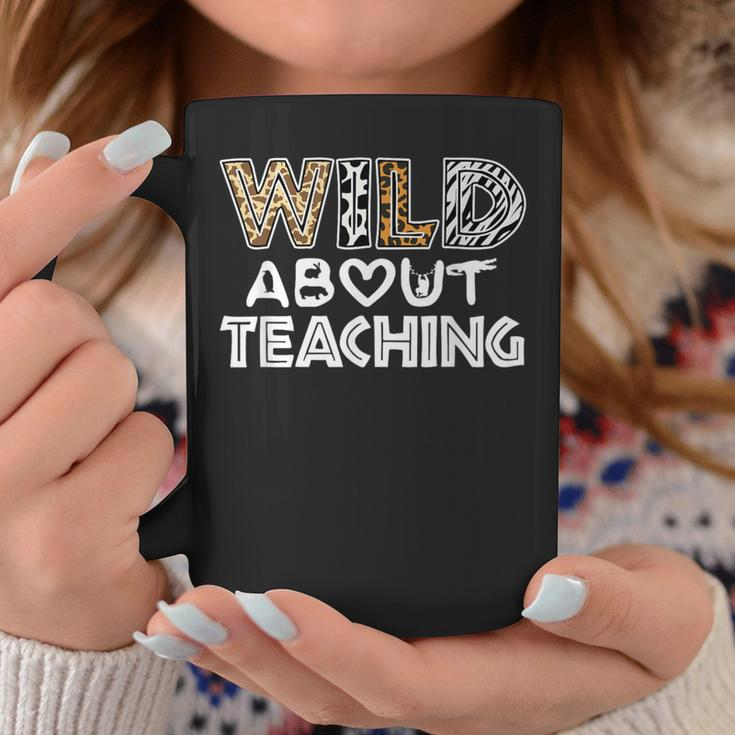 Wild About Teaching Teacher Back To School Coffee Mug Unique Gifts