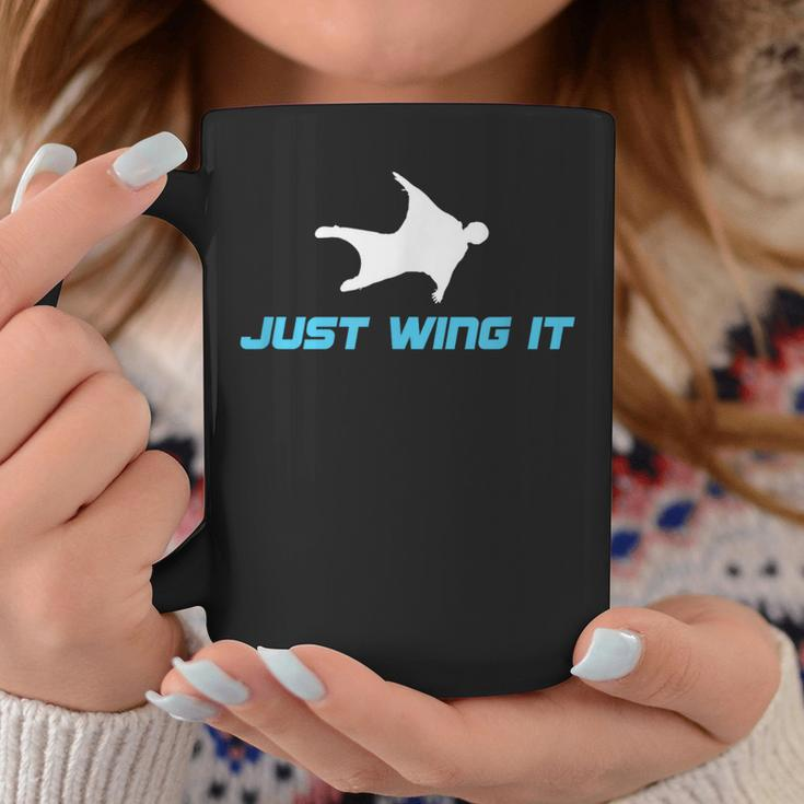 Wingsuit Base Jumping Wingsuit Flying Skydiving Just Wing It Coffee Mug Unique Gifts