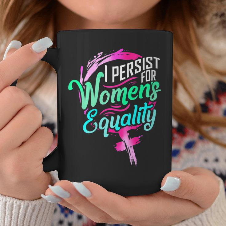 Women's Rights Equality Protest Coffee Mug Unique Gifts