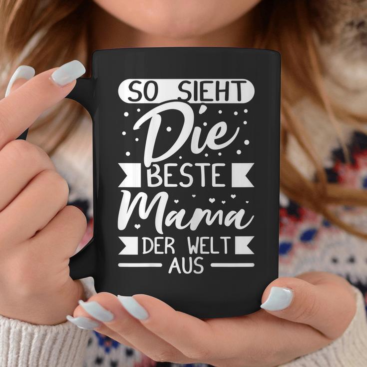 Women's So Ssieht Die Beste Mama Der Welt Aus Mother's Day Tassen Lustige Geschenke