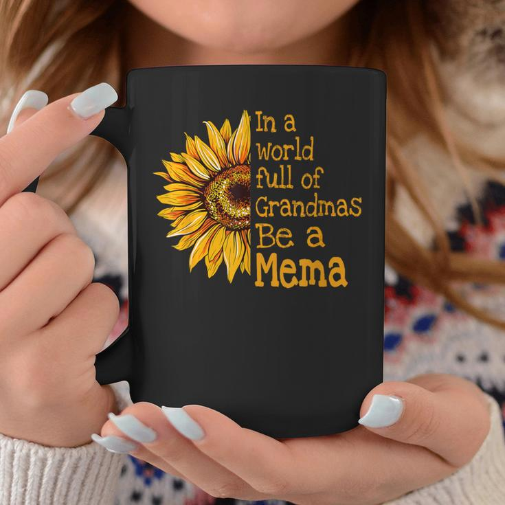 In A World Of Grandmas Be A Mema Special Grandma Coffee Mug Funny Gifts