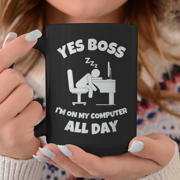 Yes Boss I'm On My Computer All Day Wfh Sleep On Desk Coffee Mug Unique Gifts
