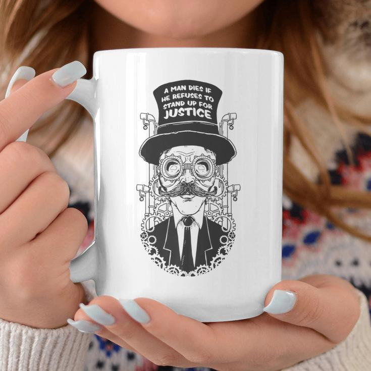 'A Man Dies If He Refuses To Stand Up' Coffee Mug Unique Gifts