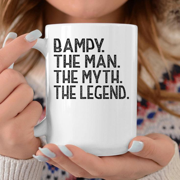 BampyThe Man The Myth The Legend Fathers Day Coffee Mug Unique Gifts