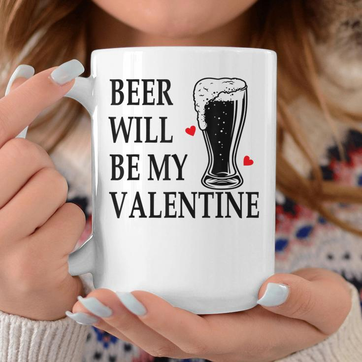 Beer Will Be My Valentine For Women Men Coffee Mug Unique Gifts