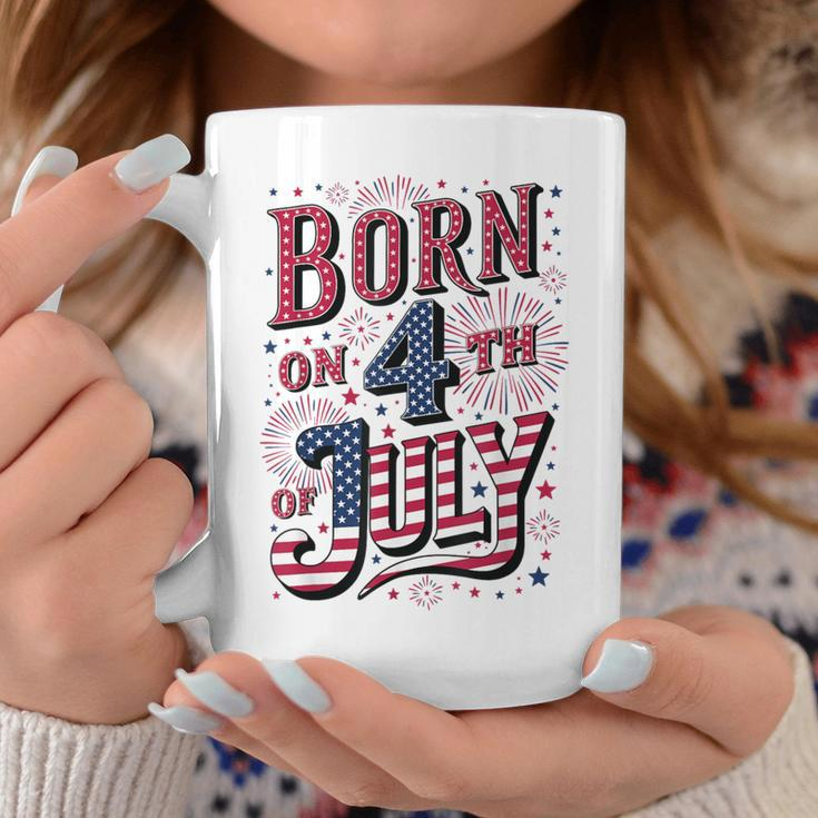 Born On The 4Th Of July Birthday Coffee Mug Unique Gifts
