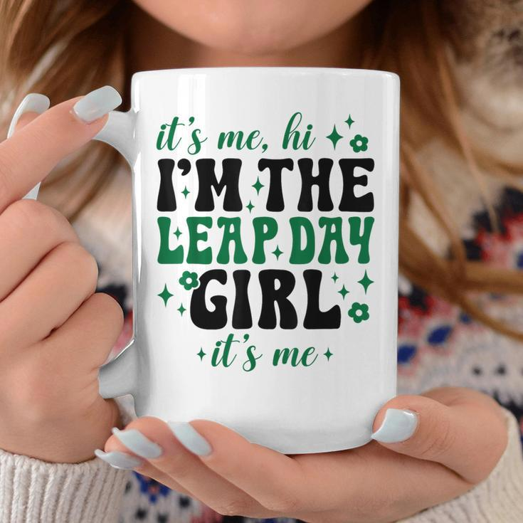 Cute It's Me Hi I'm The Leap Day Girl February 29 Birthday Coffee Mug Personalized Gifts