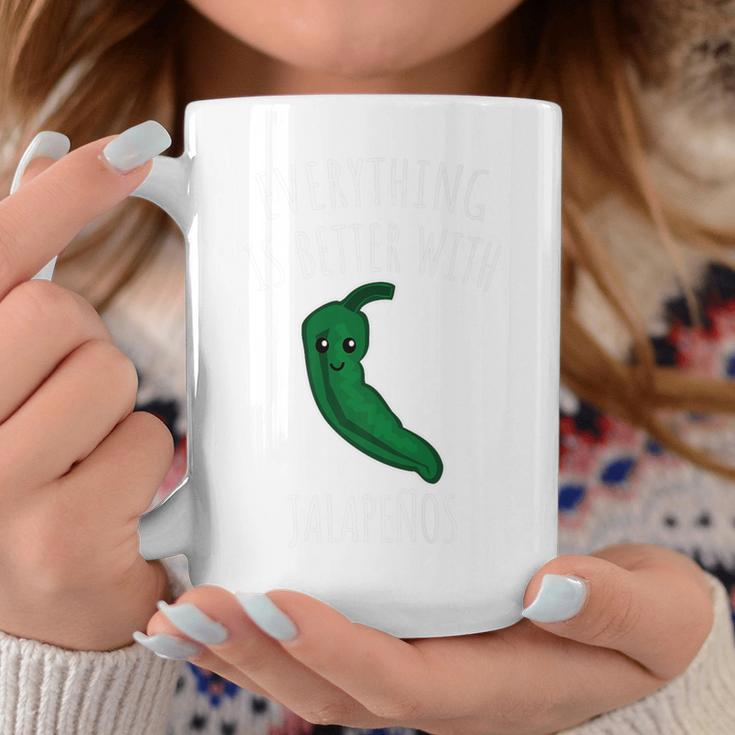 Everything Is Better With Jalapenos Coffee Mug Unique Gifts