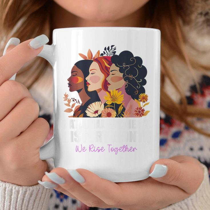 Feminist National History Month 2024 We Rise Together Coffee Mug Funny Gifts