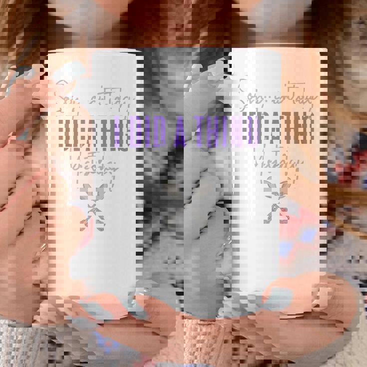 Fibro Can't Today Did A Thing Yesterday Spoonie Fibromyalgia Coffee Mug Unique Gifts