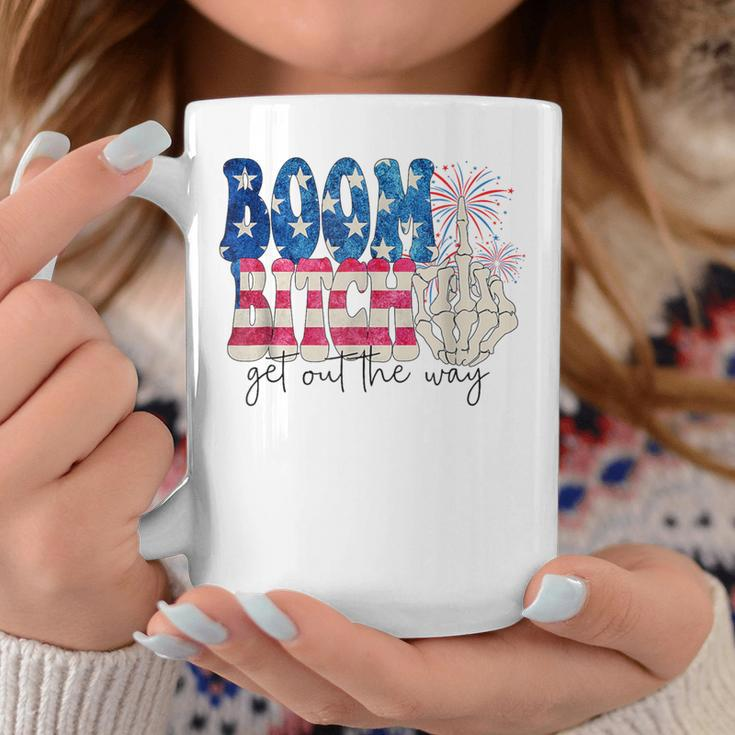 Fireworks Boom Bitch Get Out The Way 4Th Of July Coffee Mug Unique Gifts