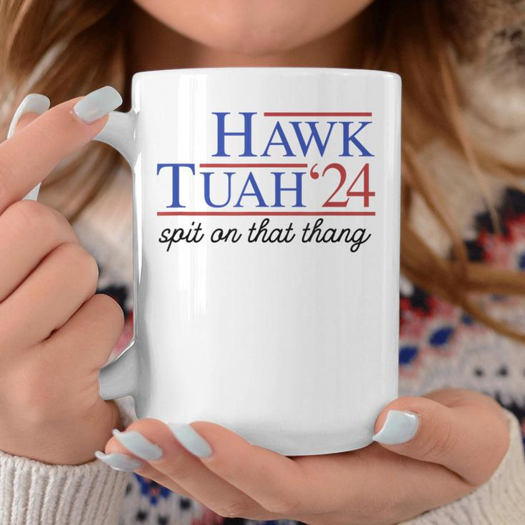 Hawk Tuah Spit On That Thing For President 2024 Coffee Mug Unique Gifts