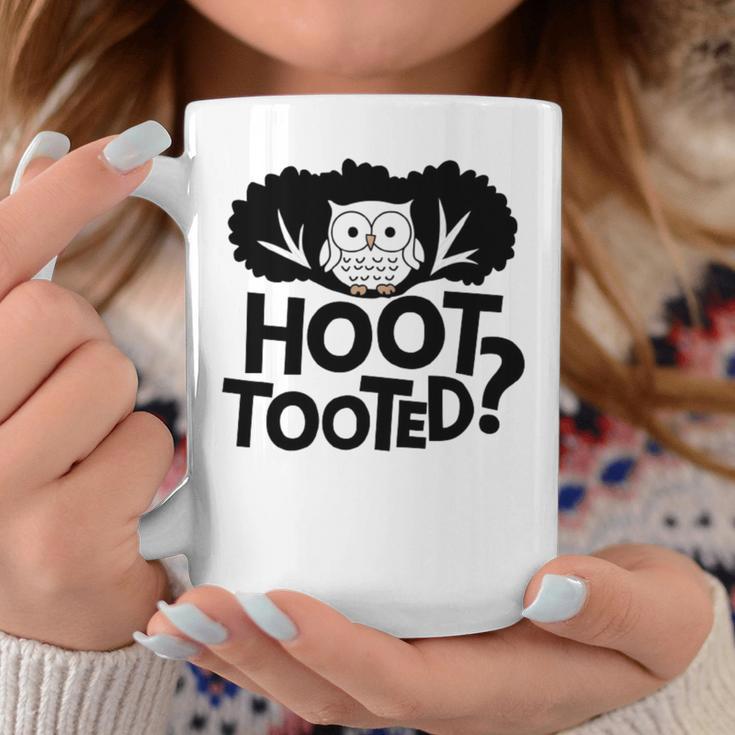 Hoot Tooted Lustiger Eulen-Spruch Papa Witz Tassen Lustige Geschenke