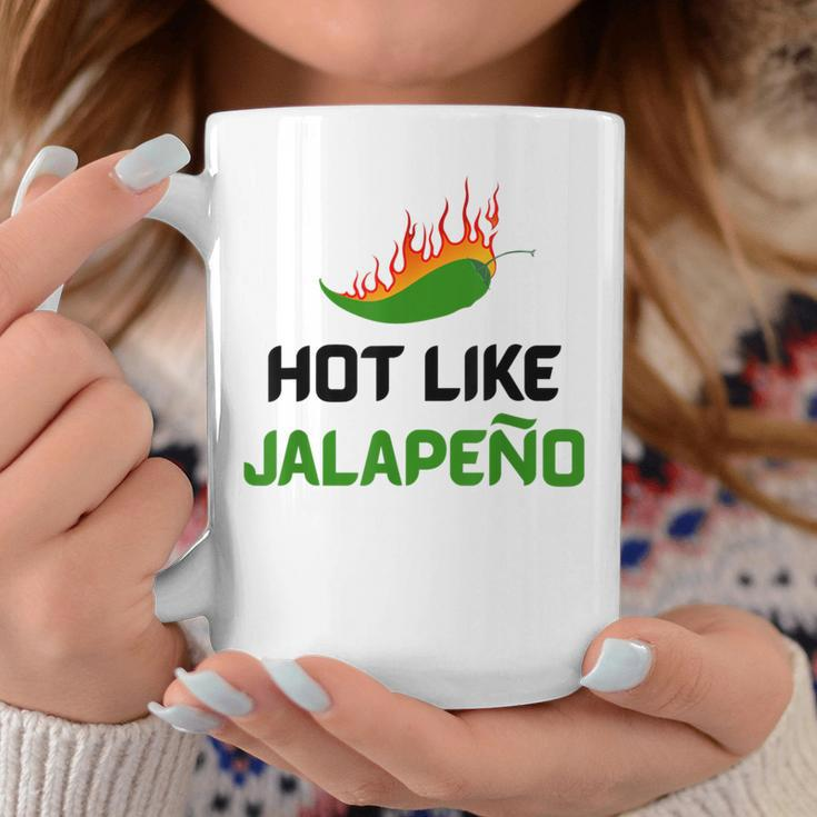 Hot Like Jalapeno Jalapeno For Jalapeno Lover Coffee Mug Unique Gifts