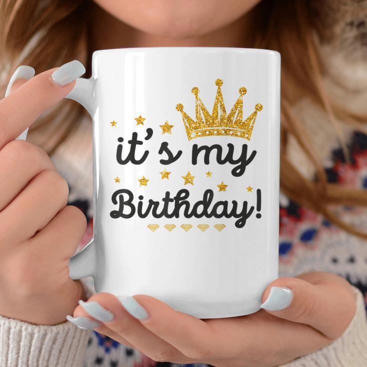 It's My Birthday For Mens Women Ns Girls Coffee Mug Unique Gifts