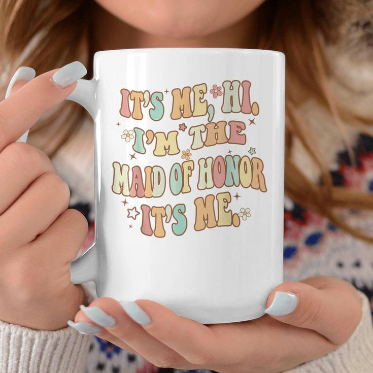 It's Me Hi I'm The Maid Of Honor It's Me Bridesmaid Coffee Mug Personalized Gifts