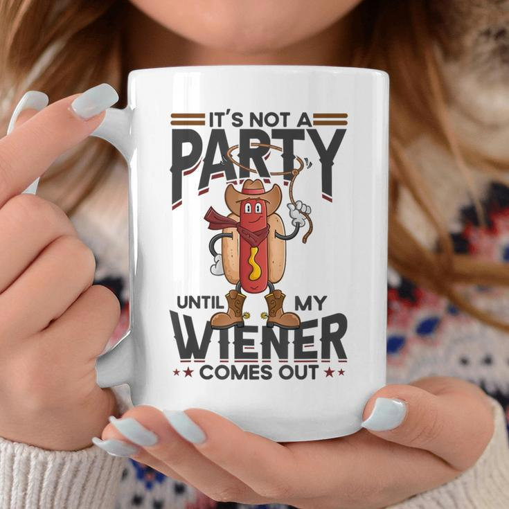 It's Not A Party Until My Wiener Comes Out Hot Dog Coffee Mug Unique Gifts