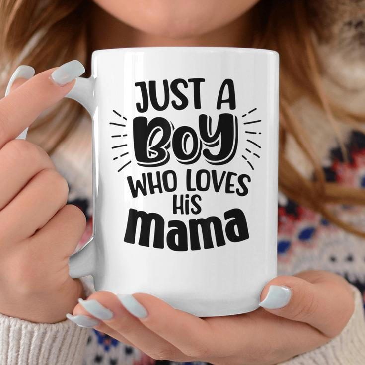 Just A Boy Who Loves His Mama Mother And Son Coffee Mug Personalized Gifts