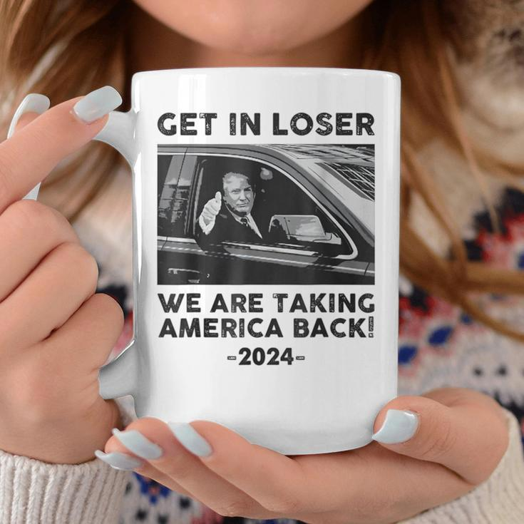 Get In Loser We Are Talking America Back Trump 2024 Coffee Mug Unique Gifts