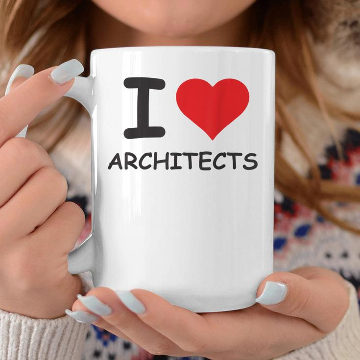 I Love Architects Best Architect Ever Coffee Mug Unique Gifts