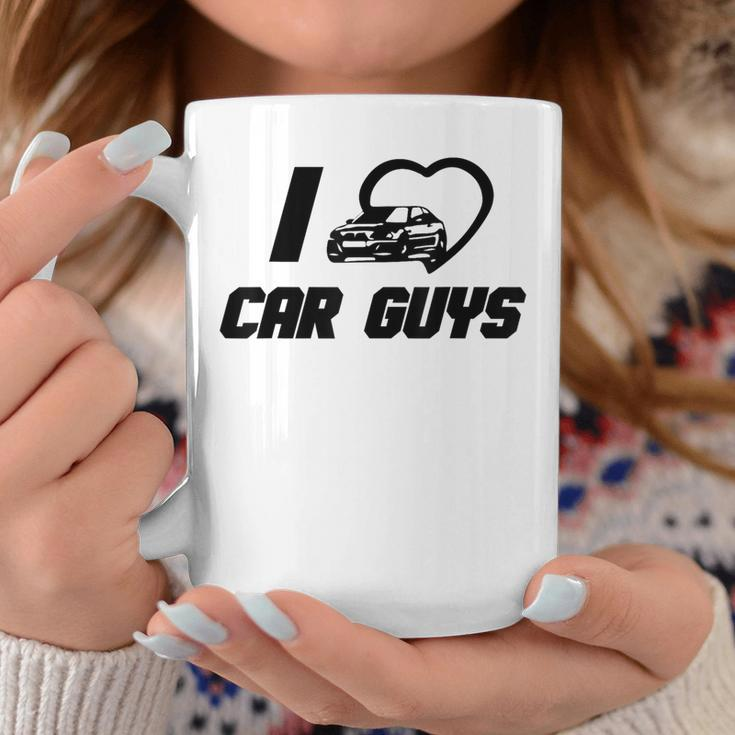 I Love Car Guys I Heart Car Guys Top Coffee Mug Unique Gifts