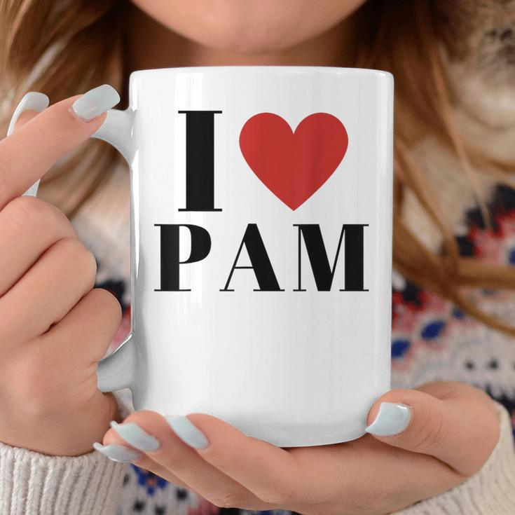 I Love Pam Heart Family Lover Custom Name Pam Idea Pam Coffee Mug Funny Gifts