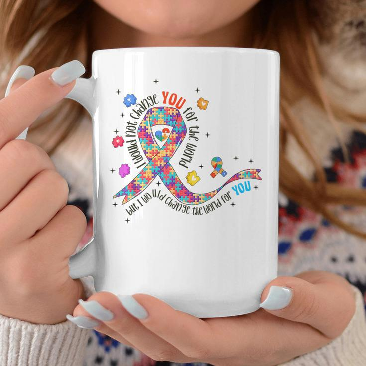 I Would Not Change You For The World Puzzle Autism Awareness Coffee Mug Unique Gifts