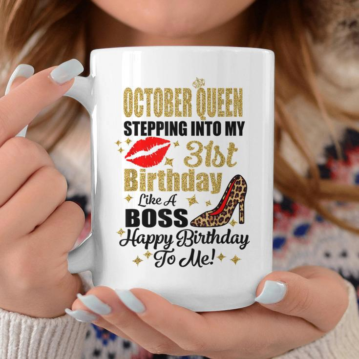 Queen Girl Stepping Into My 31St Birthday Like A Boss Coffee Mug Unique Gifts