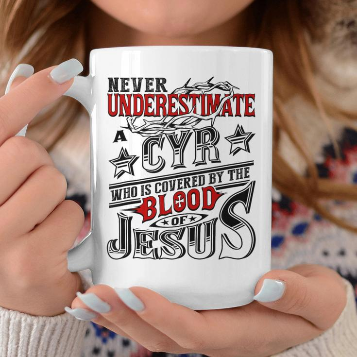 Never Underestimate Cyr Family Name Coffee Mug Funny Gifts