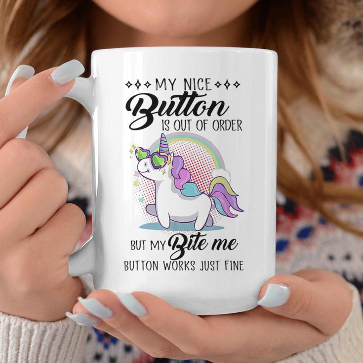 Unicorn My Nice Button Is Out Of Order But My Bite Me Coffee Mug Unique Gifts