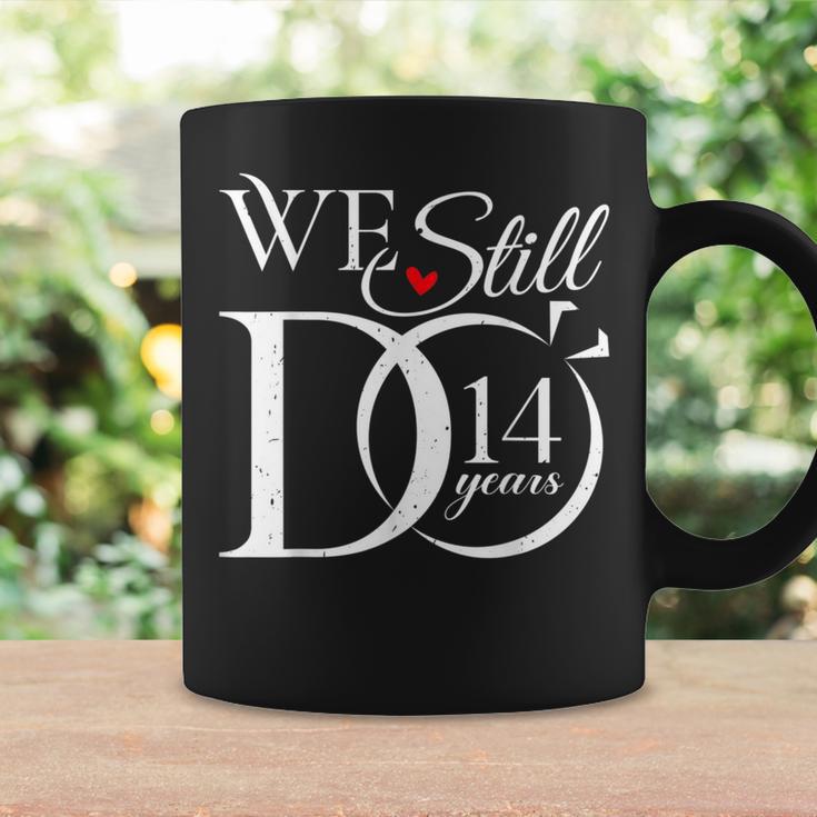 We Still Do 14 Years Couple 14Th Wedding Anniversary Coffee Mug Gifts ideas