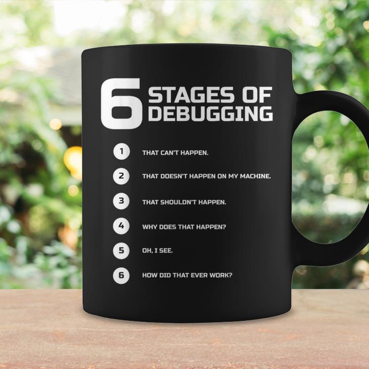 6 Stages Of Debugging Bug Coding Computer Programmer Tassen Geschenkideen