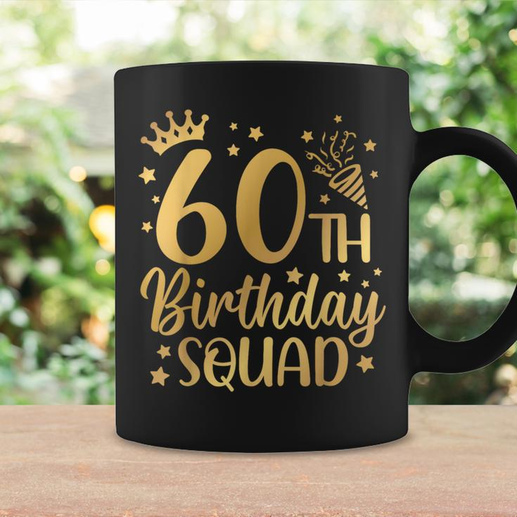 60Th Birthday Squad 60 Years Old Birthday Party Group Women Coffee Mug Gifts ideas