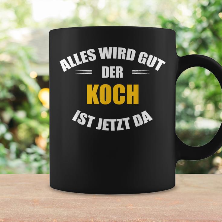 Alles Wird Gut Der Koch Ist Jetzt Da German Language Black S Tassen Geschenkideen