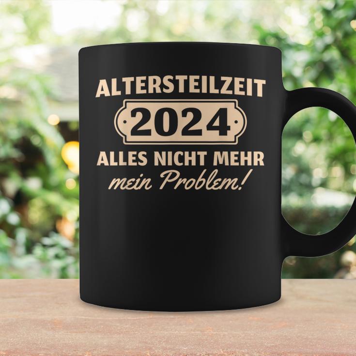 Altersteilzeit 2024 Nicht Mein Problem Ruhestand Tassen Geschenkideen