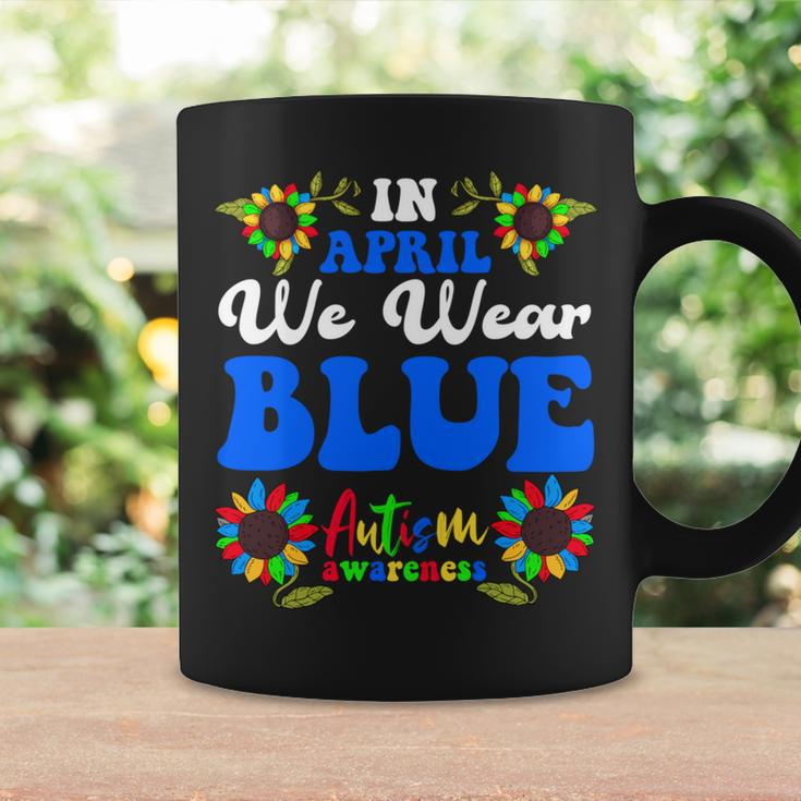 In April We Wear Blue Autism Awareness 2024 Coffee Mug Gifts ideas