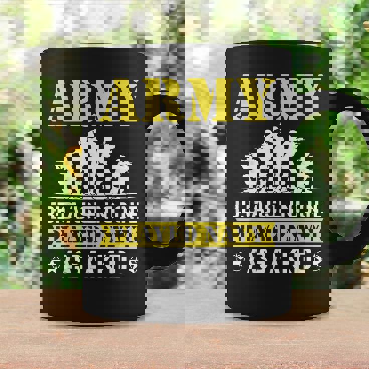 Army Because No One Played Navy As A Kid Shooting Sport Coffee Mug Gifts ideas