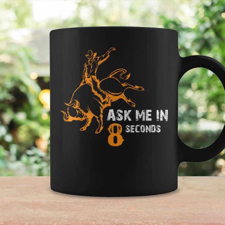 Ask Me In 8 Seconds Best Bull Rider Awesome Rodeo Coffee Mug Gifts ideas