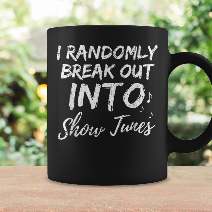 Theater I Randomly Break Out Into Show Tunes Musical Coffee Mug Gifts ideas