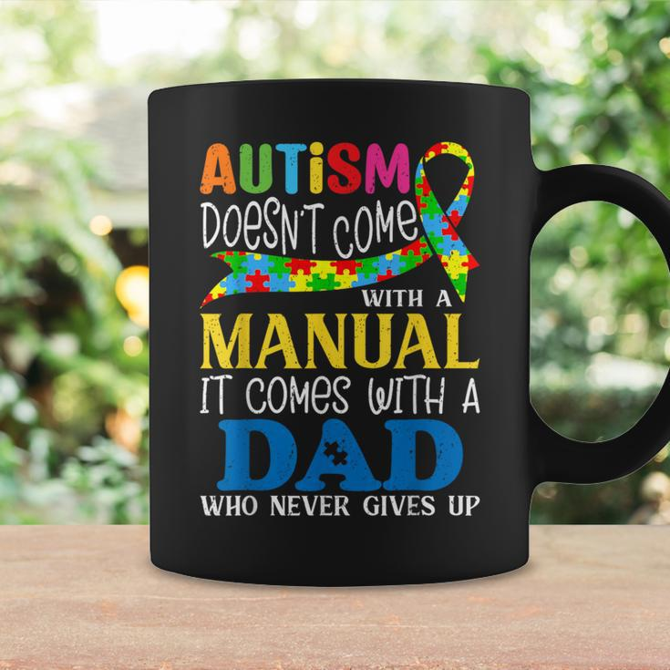 Autism Dad Doesn't Come With A Manual Autism Awareness Coffee Mug Gifts ideas