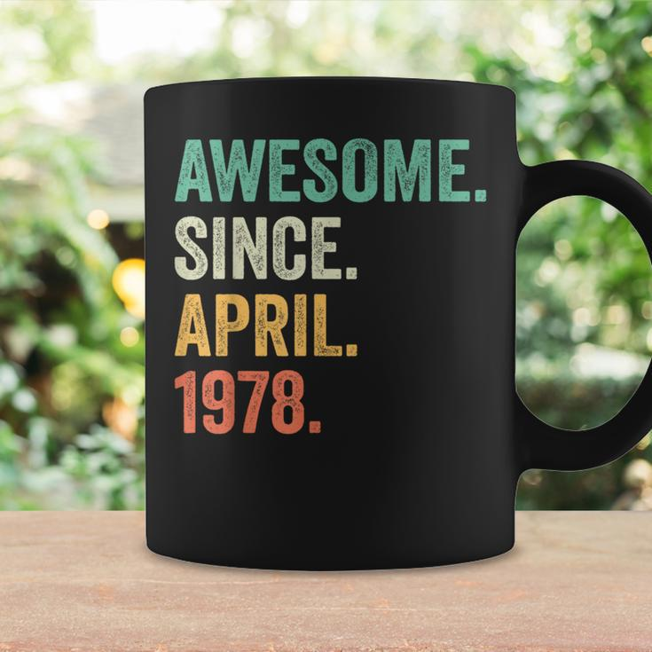Awesome Since April 1978 46Th Birthday 46 Year Old Coffee Mug Gifts ideas