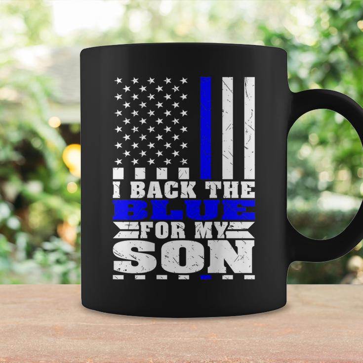 I Back The Blue For My Son Proud Police Mom Dad Cop's Parent Coffee Mug Gifts ideas
