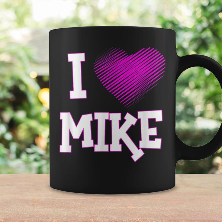 Bdaz I Love Mike Husband Boyfriend Son Boss Coffee Mug Gifts ideas